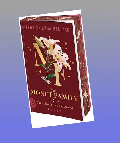 The Monet Family – Shine Bright Like a Diamond Weronika Anna M Neu ab 17.06.2026