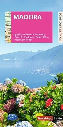 GO VISTA: Reiseführer Madeira: Mit Faltkarte und Travel App inside
