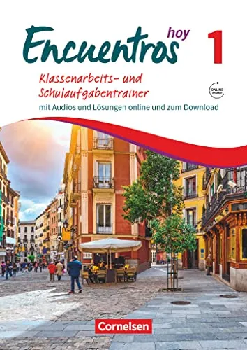Encuentros - Método de Español - Spanisch als 3. Fremdsprache - Ausgabe 2018 - Band 1: Klassenarbeitstrainer (Encuentros, Spanisch als 3. Fremdsprache - Ausgabe 2018, Band 1)