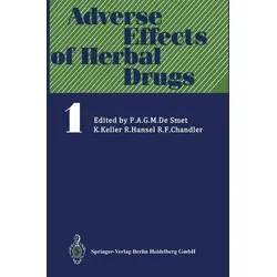 Adverse Effects of Herbal Drugs 1 - Belletristik über die Nebenwirkungen von pflanzlichen Arzneimitteln, in Zusammenarbeit mit der Weltgesundheitsorganisation – ein wichtiges Werk für Gesundheitsinteressierte.