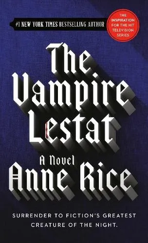 Anne Rice The Vampire Lestat (Taschenbuch) Vampire Chronicles