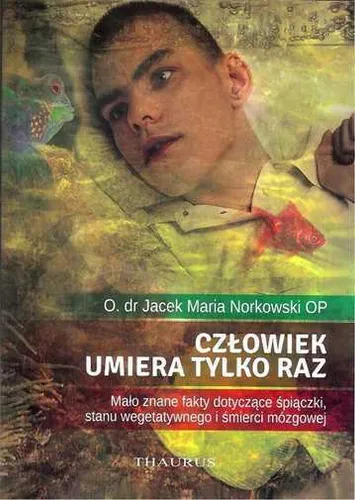 Człowiek umiera tylko raz (Czlowiek) NORKOWSKI JACEK
