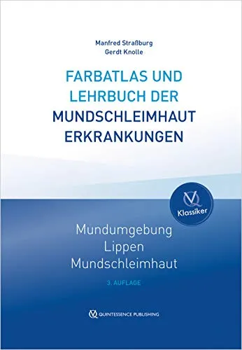 Farbatlas und Lehrbuch der Mundschleimhauterkrankungen - Zahnmedizin, umfassendes Standardwerk mit über 1.000 hochwertigen Farbabbildungen zur Veranschaulichung von Mundschleimhauterkrankungen.