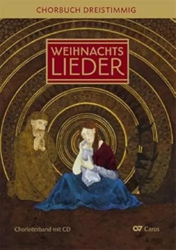 Advents- und Weihnachtslieder SAM: Chorbuch dreistimmig mit CD - Biografien von Komponisten, ideal für Chöre und Musikliebhaber – enthält eine hochwertige CD zur musikalischen Unterstützung.