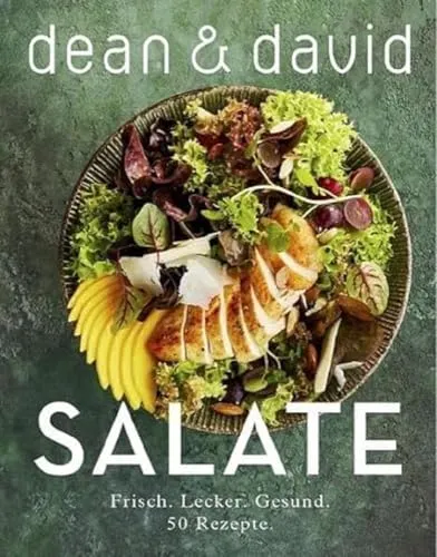 Salate: Frisch. Lecker. Gesund. 50 Rezepte. - Diäten: Entdecken Sie 50 köstliche, gesunde Salatrezepte, die frisch zubereitet werden und ideal für eine ausgewogene Ernährung sind.