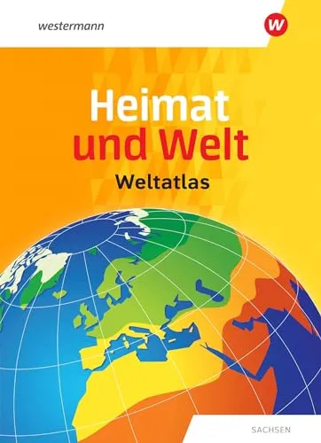 Heimat und Welt Weltatlas Sachsen – Entdecken Sie die Vielfalt - Vielseitiger Weltatlas für Sachsen, ideal für Bildung und Reiseplanung. Informative Karten und spannende Fakten über Länder und Regionen.