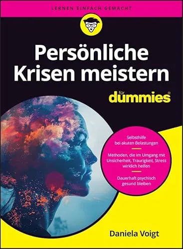 Persönliche Krisen meistern für Dummies - Hörbuch zur Bewältigung persönlicher Krisen, bietet hilfreiche Strategien und Tipps für mehr Resilienz und innere Stärke.