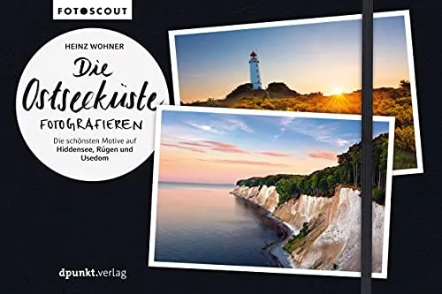 Die Ostseeküste fotografieren: Die schönsten Motive auf Hiddensee, Rügen und Usedom - Fotografie Reiseführer für Fotografen, bietet außergewöhnliche Fotomotive und Tipps für die perfekte Aufnahme an der Ostseeküste.