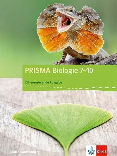 PRISMA Biologie 7-10: Differenzierende Ausgabe für Baden-Württemberg - Biologie Schulbuch für Klassen 7-10, ideal zur individuellen Förderung und Differenzierung im Unterricht.