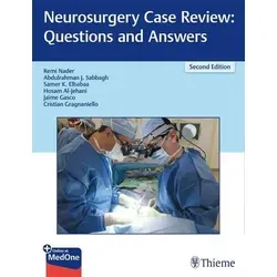 Neurosurgery Case Review: Questions and Answers - Umfassender Leitfaden für die ABNS mündliche Prüfung mit 148 realistischen Fällen, detaillierten Antworten und über 750 hochwertigen Bildern für visuelles Lernen.