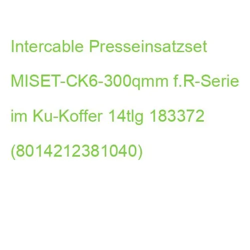 Intercable Tools Presseinsatzset 14-teilig, 6-300mm2 MISET-CK - Professionelles Presseinsatzset für Elektroinstallationen, umfasst 14 Teile und eignet sich für Kabelquerschnitte von 6-300mm².