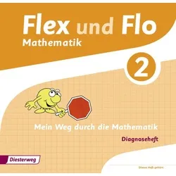 Flex und Flo - Ausgabe 2014: Diagnoseheft 2
