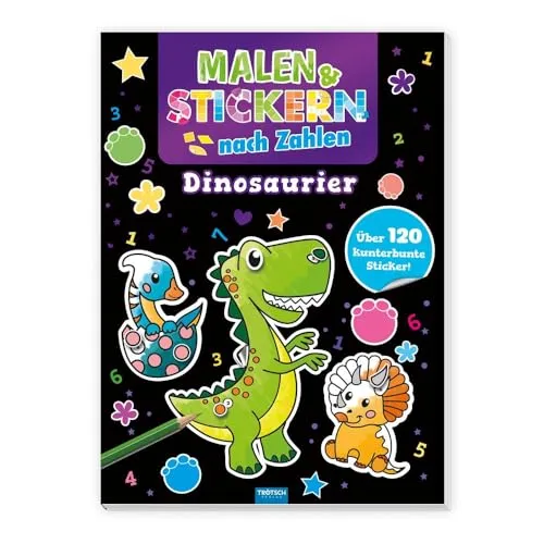 TRÖTSCH - Malen & Stickern nach Zahlen "Dinosaurier" | Malbuch mit 120 Stickern und tollen Dino Vorlagen zum Ausmalen: Kreatives Dinosaurier Buch zum ... (Dinosaurierwelt: Alles rund um die Dinos)