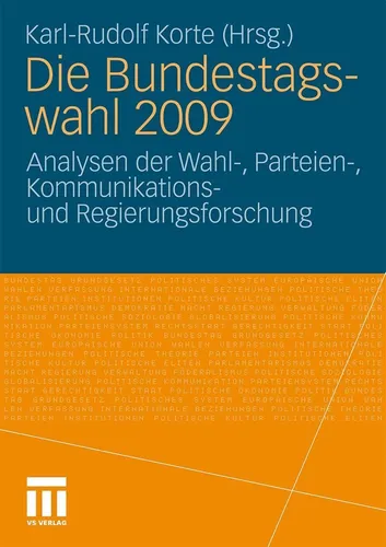 Die Bundestagswahl 2009 - Taschenbuch - Taschenbuch mit tiefgehenden Analysen zur Wahl, Parteien- und Kommunikationsforschung. Ideal für Studierende der Sozialwissenschaften und Politikinteressierte.
