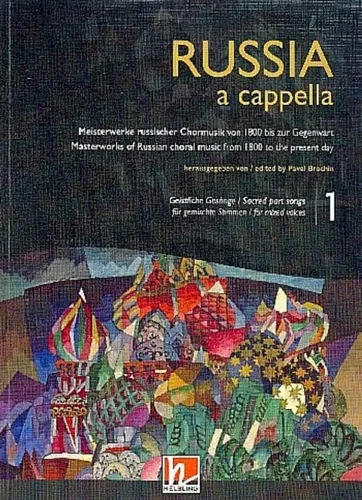 RUSSIA a cappella (Chorbuch) - Band 1: Geistlich, Männerchor mit Begleitung ...