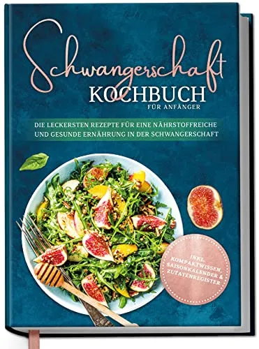 Schwangerschaft Kochbuch für Anfänger - Entdecken Sie köstliche Rezepte für eine nährstoffreiche Ernährung während der Schwangerschaft. Ideal für werdende Mütter, die gesunde Mahlzeiten schätzen. Perfekt für den Einstieg in die gesunde Küche! Das Buch bietet wertvolle Tipps und einfache Zubereitungen. Es ist ein Muss für jede Schwangere! Das Kochbuch unterstützt Sie bei der Planung Ihrer Mahlzeiten und macht das Kochen zum Vergnügen! Alles in einem handlichen Format für den täglichen Gebrauch!  Kategorisiert unter Bücher.