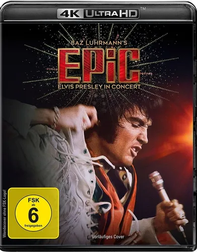 Vorbestellung: EPiC: Elvis Presley in Concert - 4K Ultra HD # UHD+BD-NEU