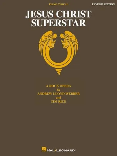 Jesus Christ Superstar - Revised Edition (Taschenbuch) - Musikbuch über die Rockoper von Tim Rice, ideal für Theater- und Musikliebhaber, erschienen bei Hal Leonard Corporation.