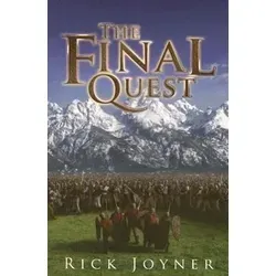 The Final Quest von Rick Joyner / Morningstar Publications (NC) / Taschenbuch