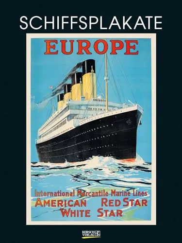 Wandkalender 2025 Schiffsplakate: Großer Kunstkalender. Wandkalender mit historischen vintage Plakaten für Schiff-Reisen. 48 x 64cm