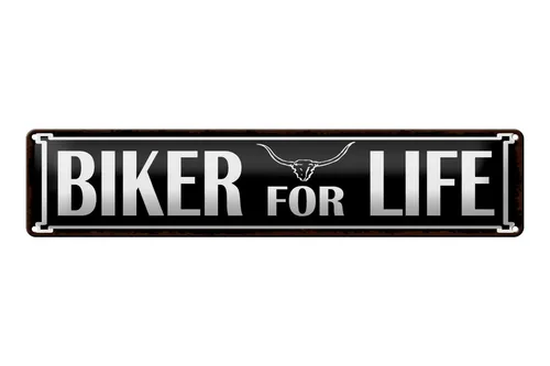 Blechschild Spruch 46x10cm Biker for life Dekoration