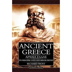 Ancient Greece Its Principal Gods and Minor Deities - 2nd Edition (Paperback)