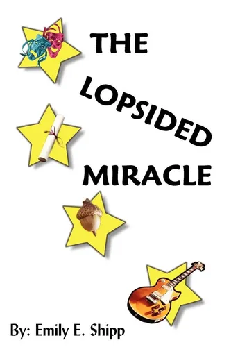 Emily E. Shipp | The Lopsided Miracle | Taschenbuch | Englisch (2004)