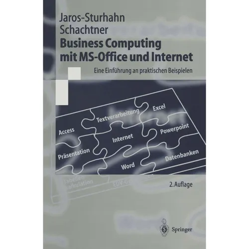 Springer Business Computing mit MS-Office und Internet (Anke Jaros-Sturhahn, Konrad Schachtner, 1999) (56824272)