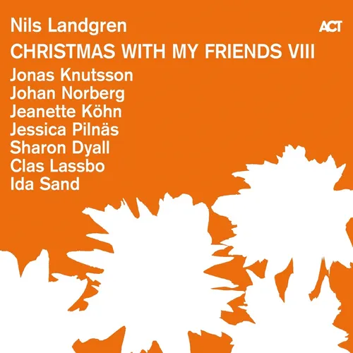 Landgren, Nils - Christmas With My Friends VIII (180g Black Vinyl) - Erleben Sie festliche Jazzklänge auf hochwertigem 180g Vinyl. Inklusive Downloadcode für flexibles Hören. Ein Muss für Musikliebhaber und Sammler!