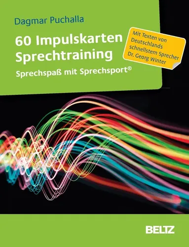 Impulskarten Sprechtraining 60 - Angewandte Psychologie - Verbessern Sie Ihre Körpersprache, Stimme und Artikulation mit effektiven Übungen für mehr Selbstbewusstsein bei Auftritten.