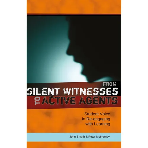 Peter Lang From Silent Witnesses to Active Agents (Englisch, Peter McInerney, John Smyth, 2012) (56027223)