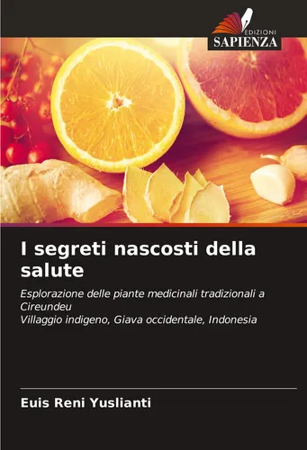 I segreti nascosti della salute Euis Reni Yuslianti