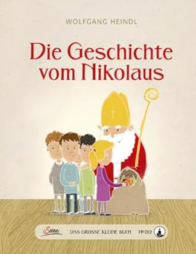 Das große kleine Buch: Die Geschichte vom Nikolaus