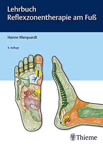 Lehrbuch Reflexzonentherapie am Fuß - Medizin - Umfassendes Lehrbuch zur Reflexzonentherapie, ideal für Therapeuten und Interessierte, um Fußreflexzonen effektiv zu nutzen.