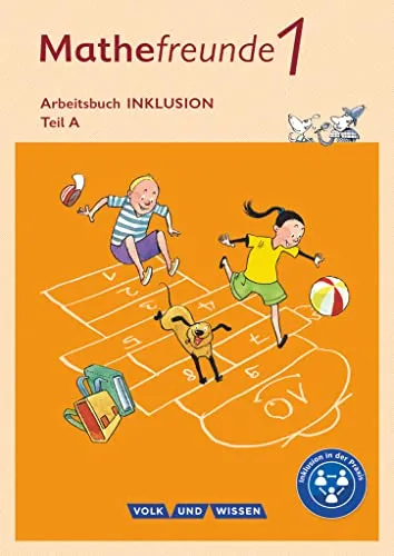 Mathefreunde - Alle Ausgaben - 1. Schuljahr: Arbeitsbuch Inklusion - Teil A und B