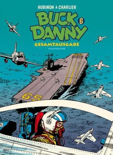 Buck Danny Gesamtausgabe 6 - Manga-Sammlung mit spannenden Flugabenteuern, ideal für Fans von Action und Militärgeschichte.