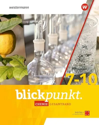 Blickpunkt Chemie - Ausgabe 2021 für NRW & Hessen: Gesamtband - Chemie Schulbuch mit umfassenden Inhalten und aktuellen Themen, ideal für Schüler in Nordrhein-Westfalen und Hessen.