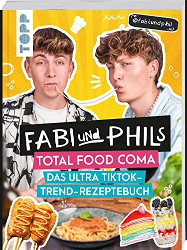 Fabi und Phils Total Food Coma - Das ultra Tiktok Trend-Rezeptebuch - Hobbys & Handwerk: Entdecken Sie die angesagtesten TikTok-Rezepte für kreative Kochabenteuer und kulinarische Highlights.