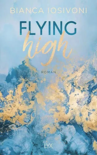 Flying High (Hailee & Chase, Band 2)