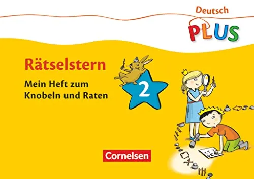 Cornelsen Deutsch plus - Rätselstern 2. Schuljahr. Mein Heft zum Knobeln und Raten (Deutsch, Annemarie Rendtorff-Rossnagel, 2012) (13253057)