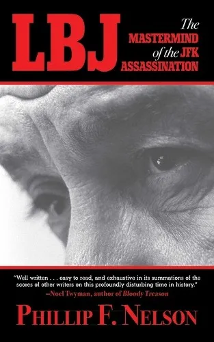 Phillip F. Nels LBJ: The Mastermind of the JFK Assassi (Taschenbuch) (US IMPORT)