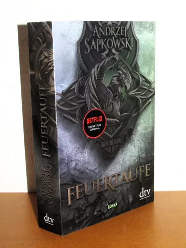 Andrzej Sapkowski - Feuertaufe - Neuausgabe 2019  Die Hexer-Saga 3 - Fan-Edition