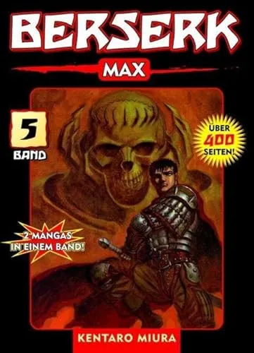 Berserk Max 05: Das actiongeladene und genredefinierende Dark-Fantasy-Epos von Kentaro Miura: Bd. 5