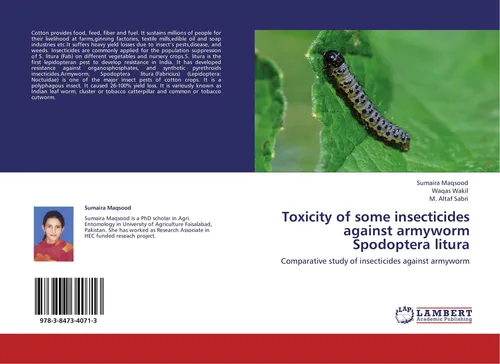 Toxicity of some insecticides against armyworm Spodoptera litura Sumaira Maqsood