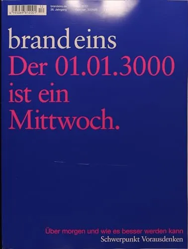 brand eins 12/2024 "Der 01.01.3000 ist ein Mittwoch."