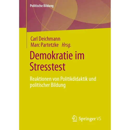 Springer Demokratie im Stresstest (Carl Deichmann, Marc Partetzke, 2021) (35152072)