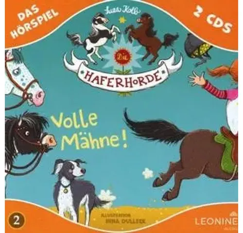 Die Haferhorde - Volle Mähne (Hörspiel zu Band 2)