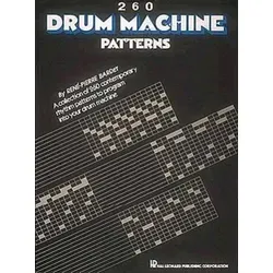 Drum Machine Patterns by Hal Leonard Publishing Corporation - Buch über 260 Drum Machine Patterns, ideal für Musiker und Produzenten, die kreative Rhythmen für ihre Musik suchen.
