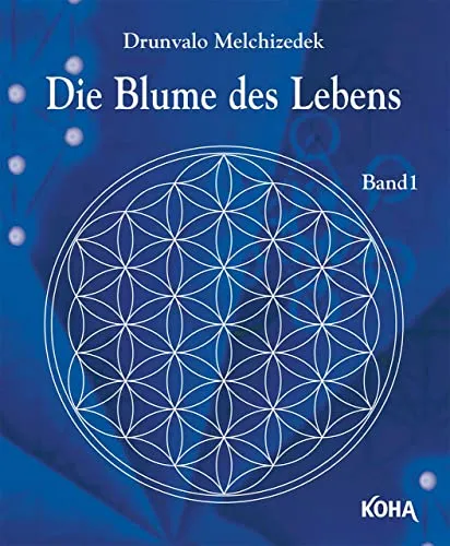 Die Blume des Lebens, Band1