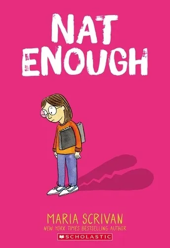 Maria Scrivan Nat Enough: A Graphic Novel (Nat Enough  (Taschenbuch) (US IMPORT)
